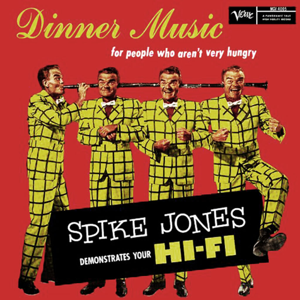 Dinner Music for people who aren't very hungry spike jones record